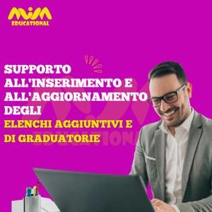 SUPPORTO ALL'INSERIMENTO E ALL'AGGIORNAMENTO DEGLI ELENCHI AGGIUNTIVI E DI GRADUATORIE