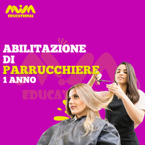 ABILITAZIONE DI PARRUCCHIERE REGIONALE - 1 ANNO