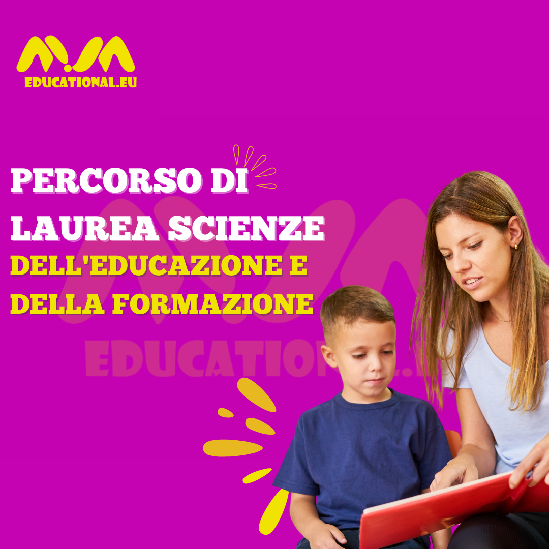 PERCORSO DI LAUREA SCIENZE DELL'EDUCAZIONE E DELLA FORMAZIONE