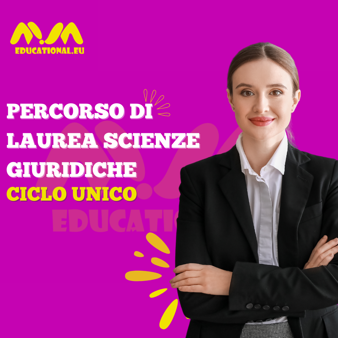 PERCORSO DI LAUREA SCIENZE GIURIDICHE CICLO UNICO (5 ANNI)